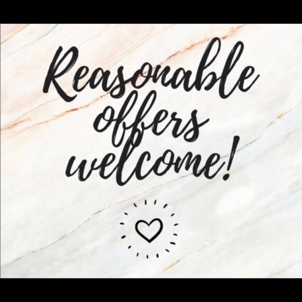 REASONABLE OFFERS WELCOME!